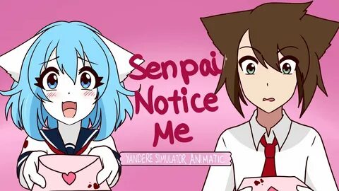 Senpai Notice Me Yandere Musical (Animatic) - YouTube Music