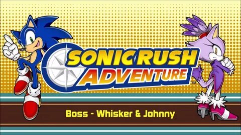 Boss: Whisker & Johnny - Sonic Rush Adventure - YouTube