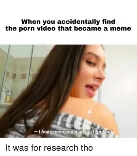 When You Accidentally Find the Porn Video That Became a Meme