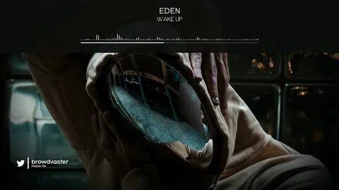 EDEN - Wake Up - YouTube