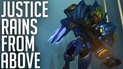 JUSTICE RAINS FROM ABOVE Overwatch - YouTube