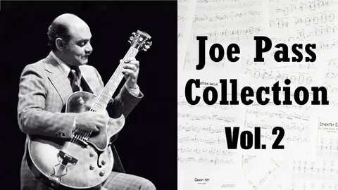 Joe Pass" Collection Vol.2 (12 Transcriptions) - François Le