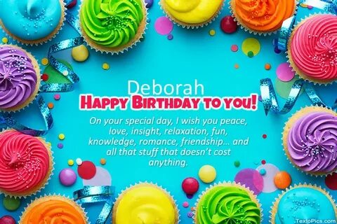 Happy Birthday Deborah pictures congratulations.