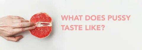 What do boobs taste like ♥ What Does The V Taste Like - 45 Answers - The Tastele