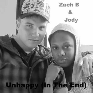 Unhappy (In the End) Zach B & Jody слушать онлайн на Яндекс 