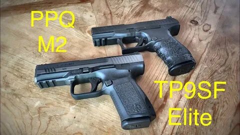 Walther PPQ M2 vs Canik TP9SF Elite - If I Could Only Have O