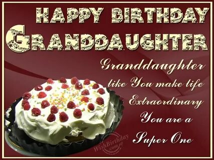 Happy Birthday Granddaughter Quotes. QuotesGram Happy birthd