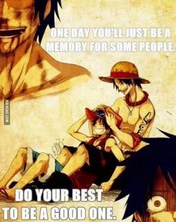 Do your best.. - Anime & Manga One piece quotes, Ace and luf