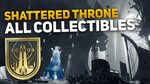 All Shattered Throne Corrupted Eggs, Lore Collectibles & Che