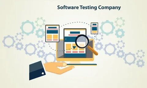 How To Choose A Software Testing Company - Techicy