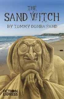 The Sand Witch. Tommy Donbavand Fiction Express