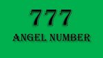 777 Numerology meaning: The Lucky Spiritual Angel Number. - 