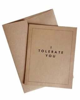 I Tolerate You Card Set Sarcastic valentine cards, Funny gre
