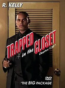 Trapped in the Closet - Wikipedia