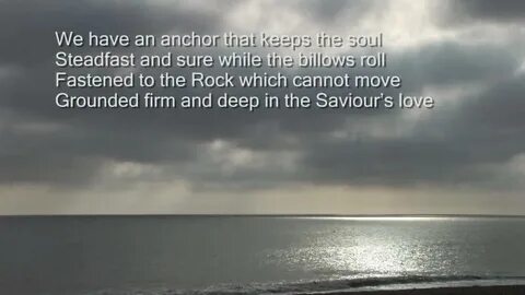 Will your anchor hold in the storms of life - YouTube Music