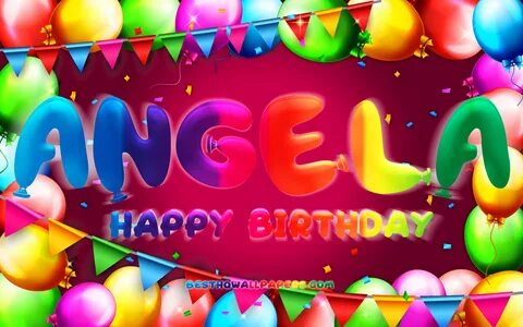 Скачать обои Happy Birthday Angela, 4k, colorful balloon fra
