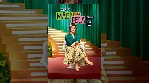 Minha Mãe é uma Peça 2: O Filme - YouTube.