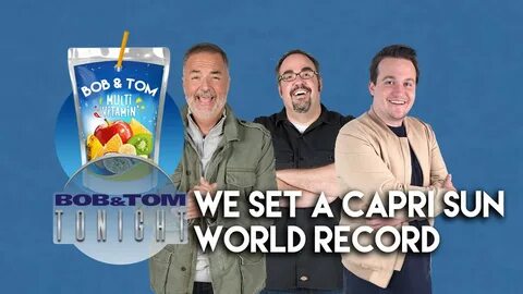 We Set A Capri Sun Drinking World Record?! B&T Tonight - YouTube