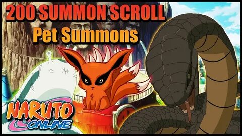 Naruto Online Pet Summonings 200 Summoning Scrolls! - YouTub