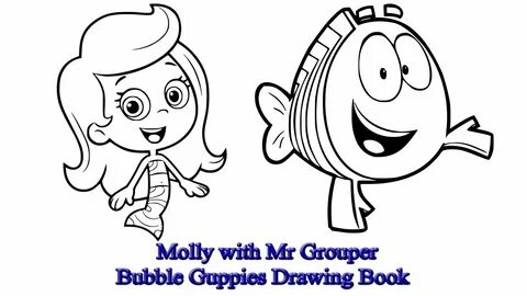 Molly with Mr Grouper Bubble Guppies Drawing Book - YouTube