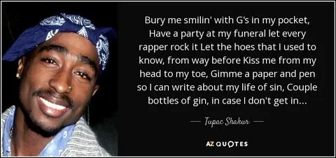 Tupac Shakur Quote Tupac quotes, Tupac, Tupac shakur quotes