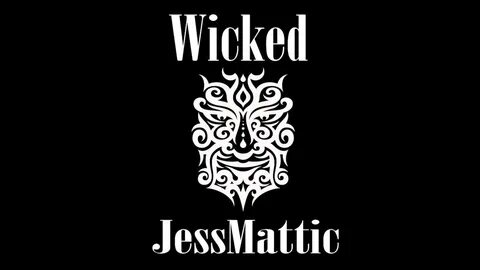 JessMattic - Get Wicked - YouTube