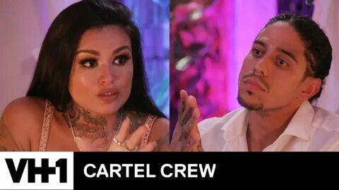 Kat & Eddie Argue Over Their Relationship Cartel Crew - YouT