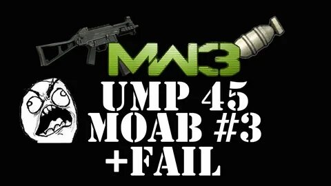 MW3 UMP45 Gold Moab #3 - YouTube