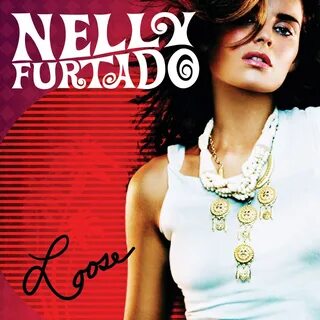 Loose av Nelly Furtado på Apple Music