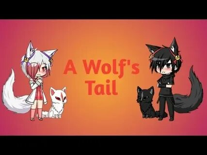 View 11 Gacha Life Wolf Tail - Pumas Wallpaper