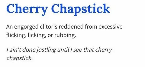 Cherry Chapstick Meaning Urban Dictionary - Captions Lovely