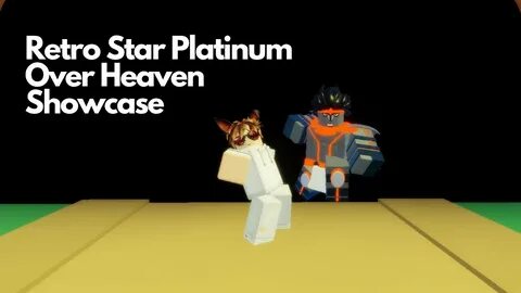 A Bizarre Day Retro Star Platinum Over Heaven Showcase - You