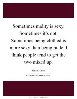 Nudity Quotes Nudity Sayings Nudity Picture Quotes - Page 2