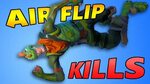Fortnite - Flippin' Sexy Flip kills - YouTube