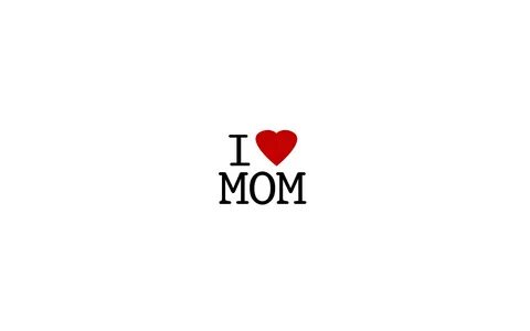 Wallpaper Hd Love You Mom / Right here are 10 ideal and newe