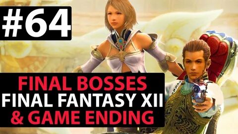 Let's Play Final Fantasy XII The Zodiac Age Walkthrough 100%
