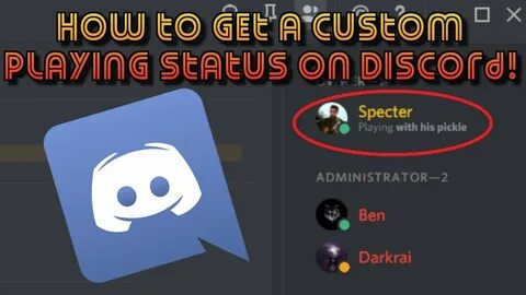 How to set a custom playing status on Discord! Specter Tuts 