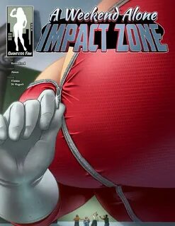 A Weekend Alone - Impact Zone - Giantess Fan, Latest chapter