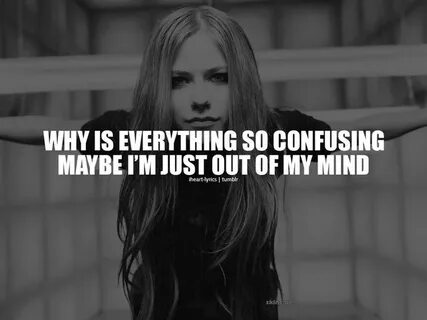 I'm With You - Avril Lavigne Song lyric quotes, Lyrics, Song
