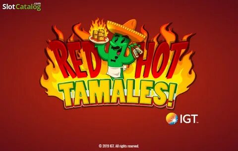 Red Hot Tamales Slot - Free Demo & Game Review Jul 2022