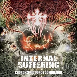 Internal Suffering - Choronzonic Force Domination.. Satanath