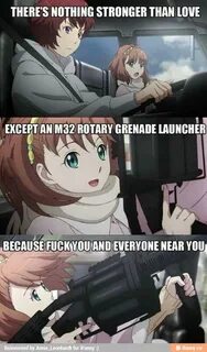 Except an M32 Rotary Grenade Launcher Anime memes funny, Ani