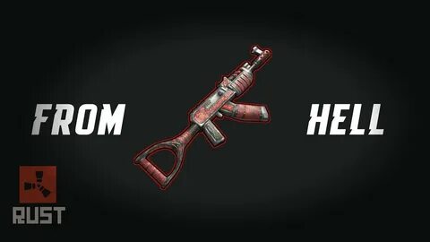 RUST - AK FROM HELL SKIN REVIEW - YouTube