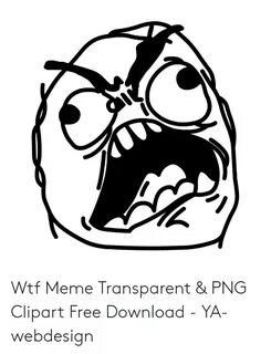 Wtf Meme Transparent & PNG Clipart Free Download - YA-webdes