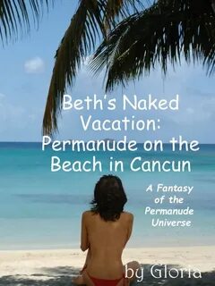 bol.com Beth's Naked Vacation (ebook), Gloria 1230001787290 