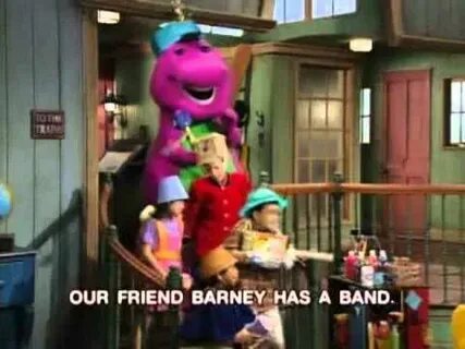 Barney - Our Friend Barney Had A Band Song - YouTube