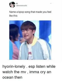 Name a Kpop Song That Made You Feel Like This Hyorin-Lonely 