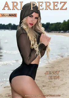 Ari Perez MicroMAG - Jessy Erin - Exclusive