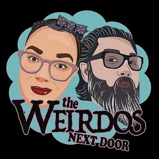 The Weirdos Next Door Podcast Linktree