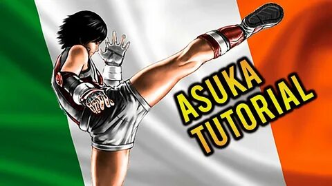 Tekken 7 - Asuka Kazama Guide By Fergus - YouTube